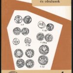 Pohl Artúr: Évszámnélküli magyar denárok és obulusok 1308-1502. Magyar Éremgyűjtők Egyesülete, Budapest, 1972. Használt, szép állapotban, a borítón kis kopások.