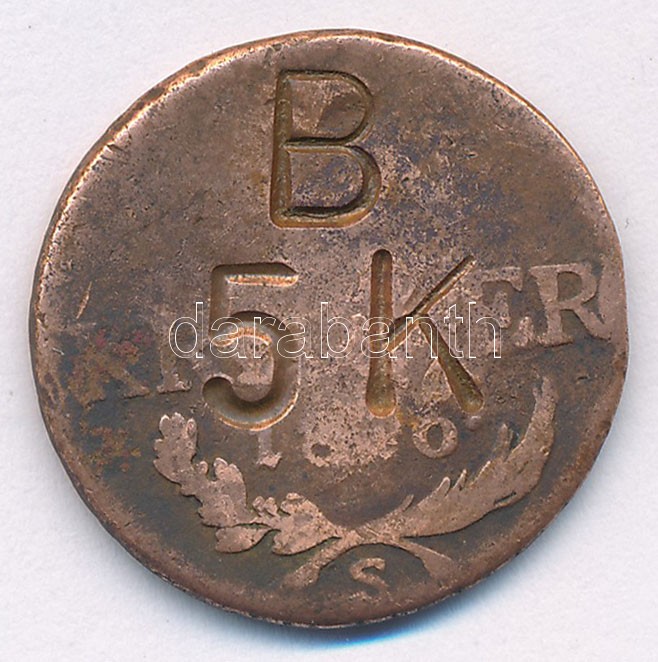 1816S 1kr Cu 'B 5K' beütéssel T:3 Unger III.:1406