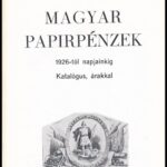 Dr. Bázlik László György: Magyar Papírpénzek - Pengő és Forint 1926-1973. Budapest 1974. + Juhász Andor: Modern ezüstpénzek, emlékpénzek. Budapesti Éremgyűjtők Egyesülete, Budapest, 1970. Használt állapotban, az egyik kötet - Image 2