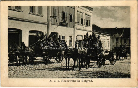 1917 Belgrade, Beograd; K.u.k. Feuerwehr / Austro-Hungarian military fire brigade, firefighters + 'K.u.k. Spitaldampfer Sophie'