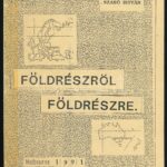 Szabó István: Földrészről földrészre. (Versek). Melbourne, 1991, szerzői magánkiadás. Tűzött papírkötésben.
