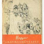 Rosner Károly. Magyar Grafikusművészet. Bp., 1938. Officina. Kiadói, sérült papírborítóval.