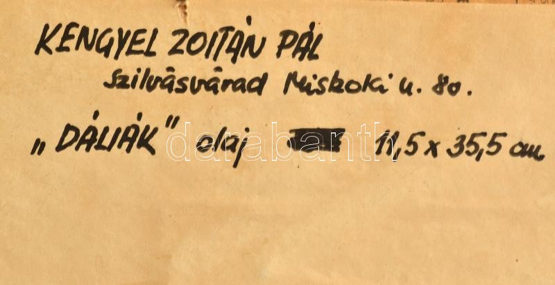 Kengyel Zoltán (1932-1989): Dáliák. Olaj, karton, jelzett a hátoldalán. Fakeretben.12x35,5 cm - Image 2