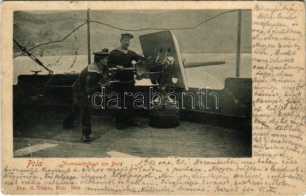 1903 Osztrák-magyar haditengerészet matrózai lőgyakorlat közben a fedélzeten, gépfegyver / K.u.k. Kriegsmarine Vormeisterfeuer am Bord / Austro-Hungarian Navy mariners' shooting practice on board, machine gun. M. Clapis POla, 1605. (Rb)