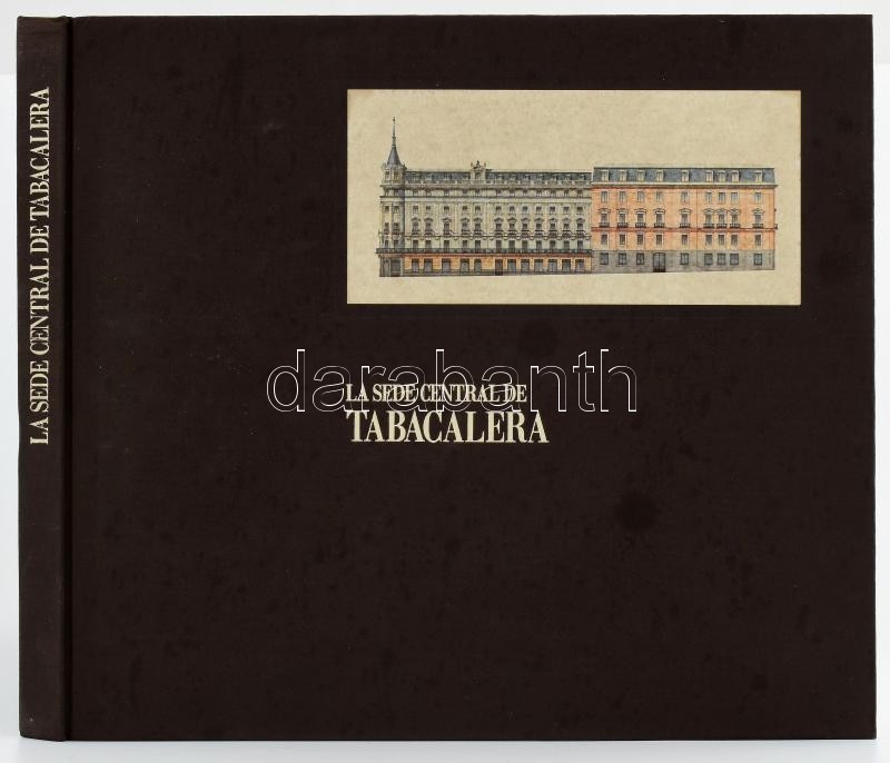 La sede central de Tabacalera. Dos edificios para la historia de Madrid. Szerk.: Helena Iglesias. H.n., 1986, Tabapress. Gazdag képanyaggal illusztrálva. Spanyol nyelven. Kiadói egészvászon-kötés, kissé foltos borítóval, kiadói - Image 4
