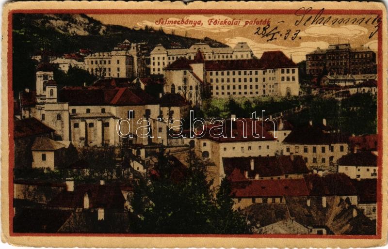 Selmecbánya, Schemnitz, Banská Stiavnica; Főiskolai paloták / mining and forestry college palaces (EM)