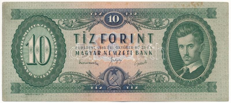 1949. 10Ft 'A 967 161052' T:III fo. Hungary 1949. 10 Forint 'A 967 161052' C:F spotted Adamo F3