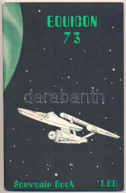 1973 Equicon '73 programfüzet, benne rengeteg Star Trek tematikájú írással, fotóval, 68+2 p. +2 ehhez kapcsolódó füzettel (Equicon 73 Homeward Bound, 4 p., Equicon '73 auction list, 4 p. Benne számos Star Trek szereplő és