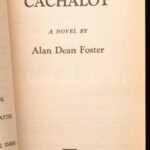 Alan Dean Foster: Cachalot. A novel by - -. New York,1980,Del Rey Book. Angol nyelven. First edition. Kiadói papírkötés. - Image 2