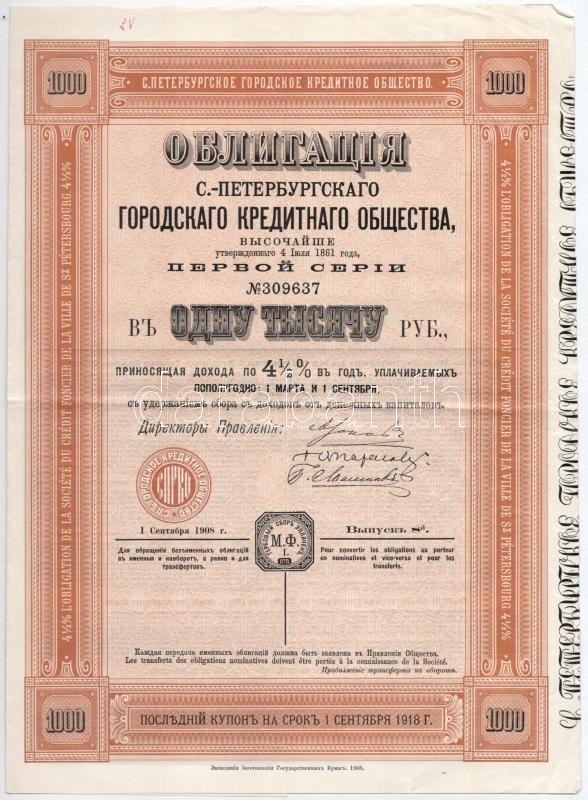 Orosz Birodalom 1908. 'Szentpétervári Gazdasági Társaság' kölcsön kötvénye 1000R-ről szelvényekkel, '309637' sorszámmal T:II- Russian Empire 1908. 'Société du Credit Foncier de la Ville de St. Pétersbourg 4 1/2%' obligation about