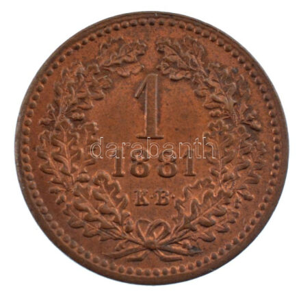 1881KB 1kr Cu 'Középcímer' Körmöcbánya T:1- patina / Hungary 1881KB 1 Krajczár Cu 'Lesser coat of arms' Kremnica C:AU patina Adamo M4.1, Krause KM#458