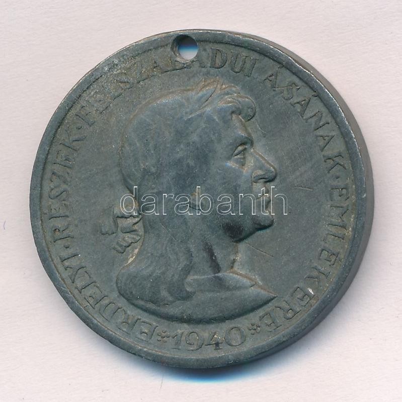 1940. 'Erdélyi részek felszabadulásának emlékére' Zn emlékérem fül nélkül, lyukasztva. Szign.:BERÁN L. T:2 Hungary 1940. 'Commemorative Medal for the Liberation of Transylvania' Zn medal without ear, with hole Sign.:BERÁN L. C:XF NMK