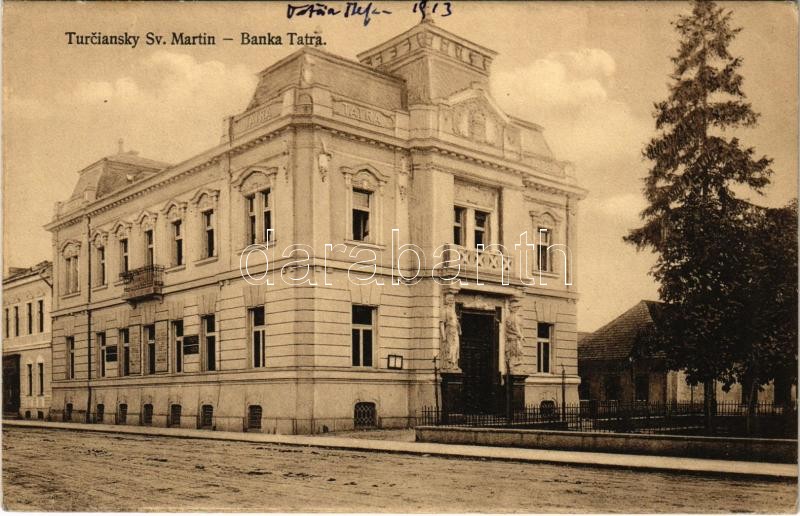 1913 Turócszentmárton, Turciansky Svaty Martin; Banka Tatra / Tátra bank / bank