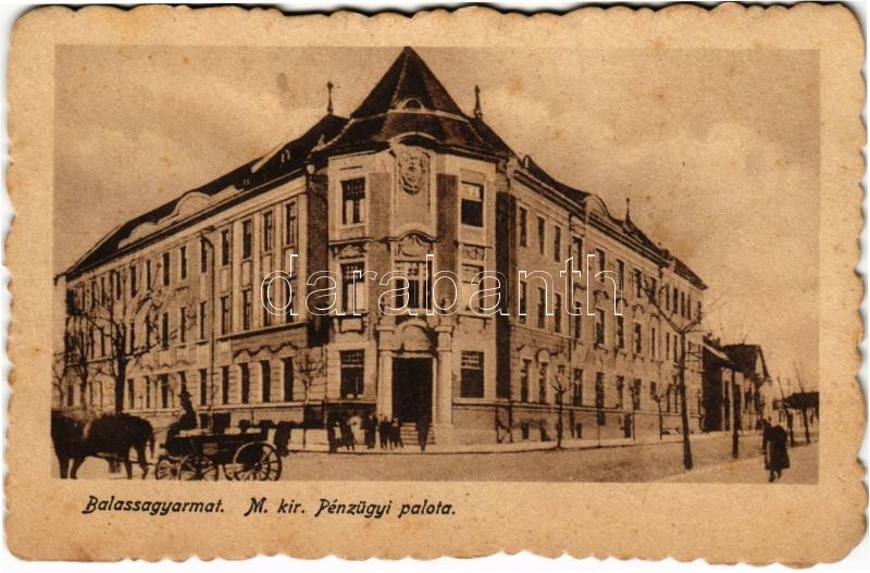 Balassagyarmat, M. kir. pénzügyi palota (fl)