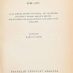 Erdély öröksége. Erdélyi emlékírók Erdélyről. I köt. Cs. Szabó László közreműködésével szerk. Makkai László. Ravasz László bevezetésével. I. köt.: Tündérország. 1541-1571. Oláh Miklós, Verancsics Antal, Heltai
