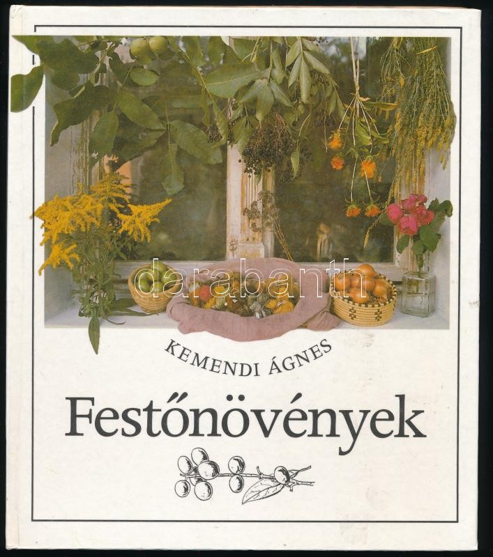 Kemendi Ágnes: Festőnövények. Varga Emma rajzaival. Bp., 1989, Móra. Kiadói kartonált papírkötés.