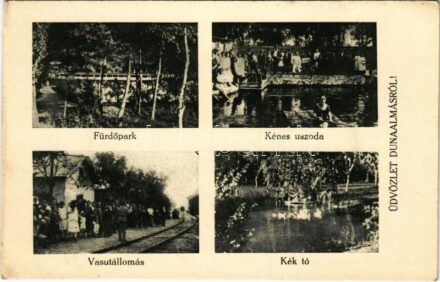 Dunaalmás, fürdőpark, kénes uszoda, vasútállomás érkező vonattal, Kék tó. Szilágyi Arthur műintézetéből (EK)