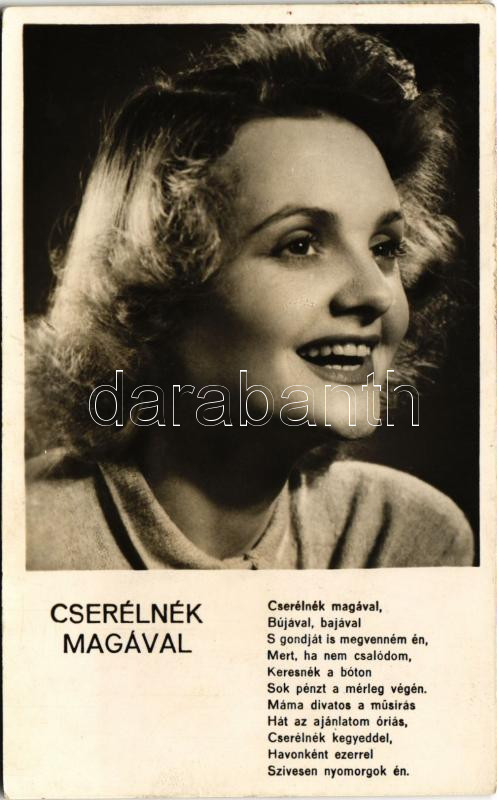 1943 Cserélnék magával... Rácz Vali dala az 'Éjszaka lánya' című Palatinus filmben. De Fries Károly zenéje, Kovách Kálmán verse
