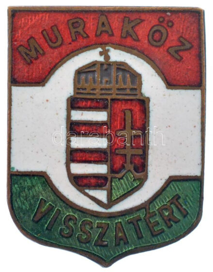 1941. 'Muraköz visszatért' zománcozott bronz gomblyukjelvény, hátoldalon 'LUDVIG BP' gyártói jelzéssel (20x15mm) T:1- / Hungary 1941. 'Muraköz visszatért (Medimurje has returned)' enamelled bronze buttonhole badge with 'LUDVIG BP' maker's