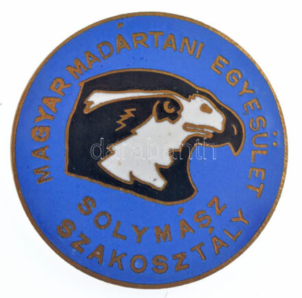 ~1980-1990. 'Magyar Madártani Egyesület Solymász Szakosztály' zománcozott bronz jelvény (30mm) T:1-