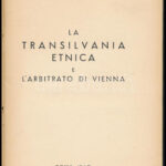 Tamás, Andréa: La Transilvania etnica e L'arbitrato di Vienna. Róma, 1940. Kiadói papírkötés, kopottas állapotban. - Image 2