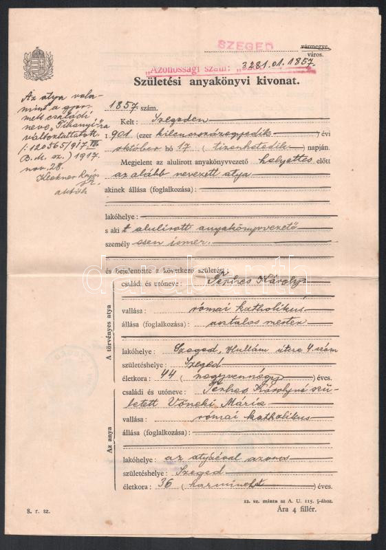 1942 Szeged, születési anyakönyvi kivonat, 1P + 2P (felülbélyegzett) okmánybélyeggel
