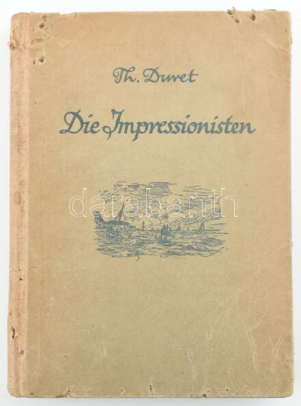 Theodore Duvet: Die Impressionisten. Berlin, 1920. Bruno Gassiner. Egészoldalas illusztrációkkal. Sérült félvászon kötésben. Benne ex libris: Gara Arnold (1882 - 1929) : A Halál és a lányka. Ex libris Burg Lajos. Cinkográfia. 11x16 cm