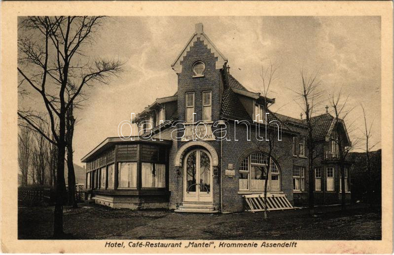 Krommenie, Krommenie-Assendelft; Hotel, Café-Restaurant 'Mantel' (EK)