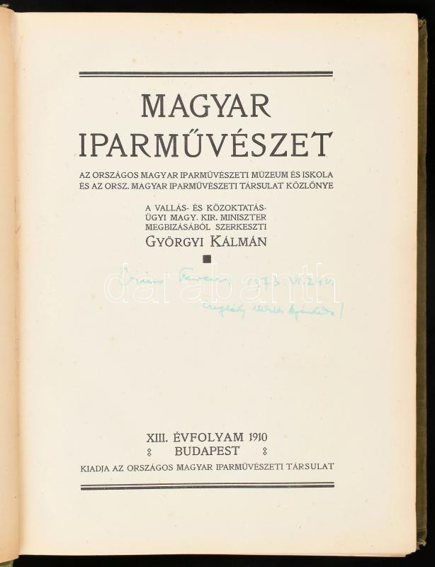 1910 A Magyar iparművészet teljes évfolyama, csak egy melléklettel. Aranyozott, festett egészvászon kötésben, kissé foltos. - Image 2