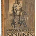 Katona József: Bánk bán. Kádár György illusztrációival. Bp., 1959, Helikon, szakadt papírborítóval