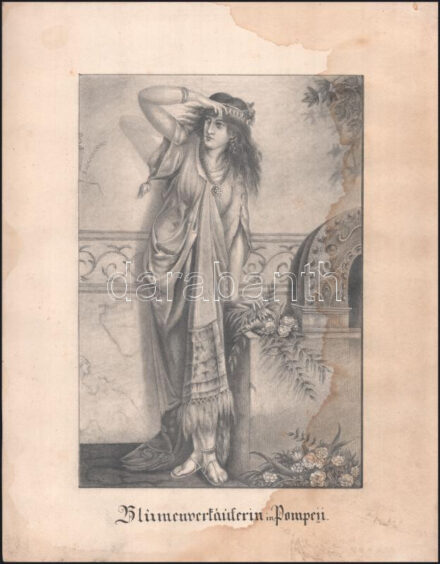 Jelzés nélkül: Blumenverkäuferin in Pompeii (Pompeii virágárusnő). Ceruza, papír, XIX. sz. vége körül. Szélén ázásnyomokkal, 28x19 cm