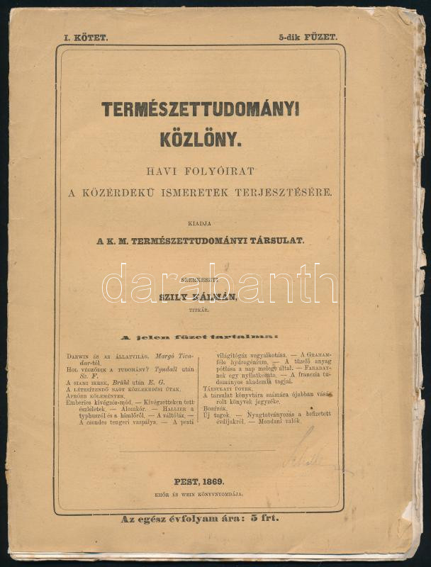 Thanhoffer Lajos (1843-1909): 3 db tábla, pillangók, madarak...stb, litográfiák, 25x19 cm + 1869 Természettudományi Közlöny I. köt. 5-6. füzet. Szerk.: Szily Kálmán. Pest, 1869, Khór és Wein. Papírkötésekben, az 5. kötet