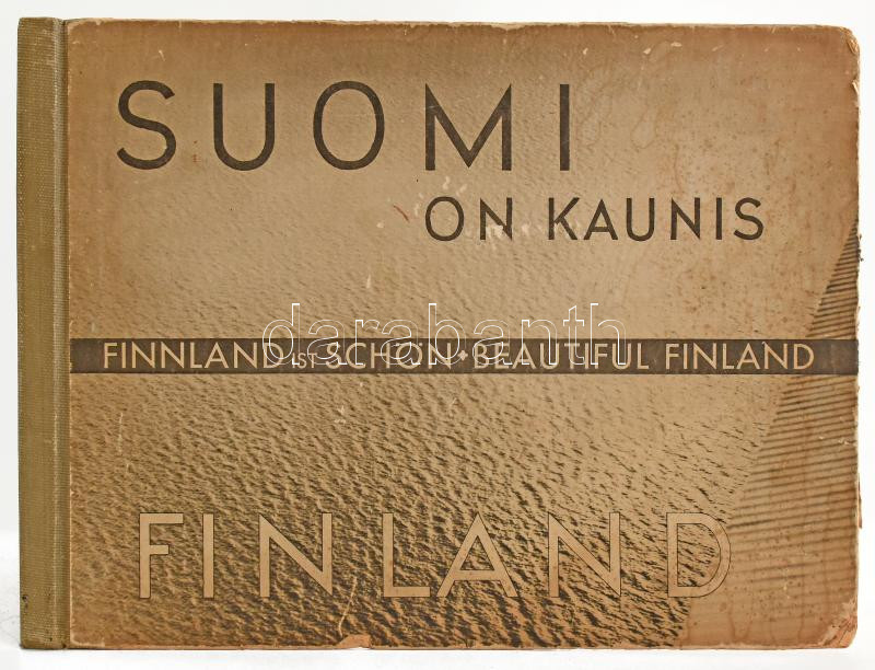 Suomi on Kaunis. Finnland ist schön. Beautiful Finland. Helsinki., 1933., Werner Söderström Osakeyhtiö. Gazdag fekete-fehér képanyaggal illusztrált. Kiadói haránt alakú félvászon-kötés, kopott borítóval.