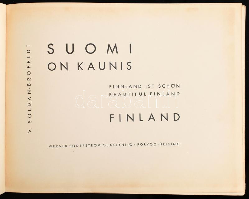 Suomi on Kaunis. Finnland ist schön. Beautiful Finland. Helsinki., 1933., Werner Söderström Osakeyhtiö. Gazdag fekete-fehér képanyaggal illusztrált. Kiadói haránt alakú félvászon-kötés, kopott borítóval. - Image 2