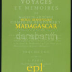 Móric Benyovszky: Madagascar. hn. Epl Multilingual editions. 2001., papírkötés, jó állapotban, francia nyelven.