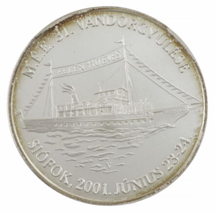 Veres Gábor (1955-) 2001. 'MÉE 31. Vándorgyűlése - Siófok / A Magyar Éremgyűjtők Egyesülete első vándorgyűlése a harmadik évezredben' kétoldalas, peremen jelzett Ag emlékérem (33,87g/0.925/42,5mm) T:1- (PP) patina, karc