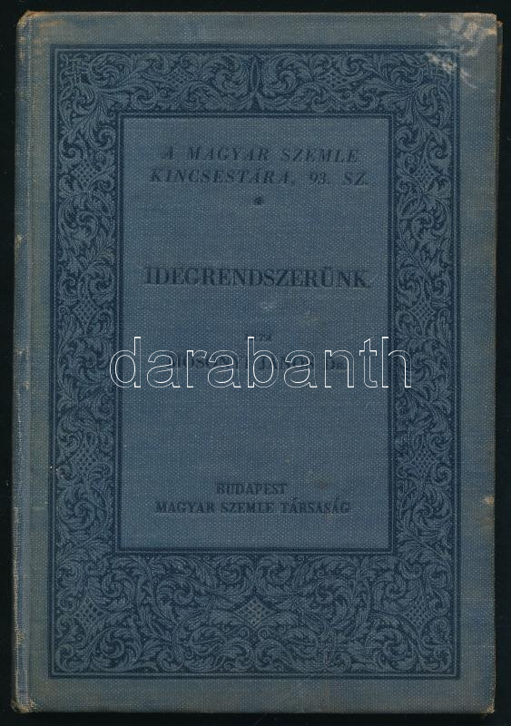 Dr. Mosonyi János: Idegrendszerünk. A Magyar Szemle Kincsestára 93. sz. Bp., 1943, Magyar Szemle Társaság, 77+(3) p. + 1 t. (levelezőlap). Kiadói egészvászon-kötés, kissé kopott borítóval, néhány sérült lappal, helyenként kissé
