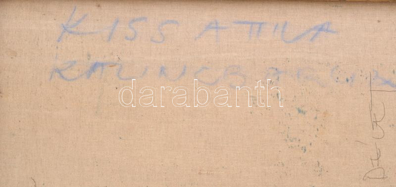 Kiss Attila (1941-): Virágcsendélet III. Olaj, vászon. Jelezve jobbra lent, hátoldalán autográf felirattal. Fakeretben. 82x60,5 cm - Image 3