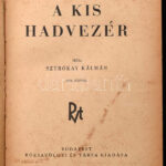 Sztrókay Kálmán: A kis hadvezér. Bp., 1940, Rózsavölgyi. Kiadói egészvászon kötés, kopottas állapotban. - Image 2