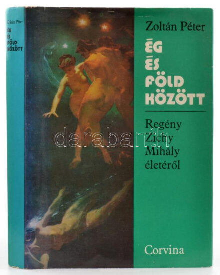 Zoltán Péter: Ég és föld között. Regény Zichy Mihály életéről. Bp., 1976, Corvina. Kiadói egészvászon kötés, papír védőborítóval, jó állapotban.
