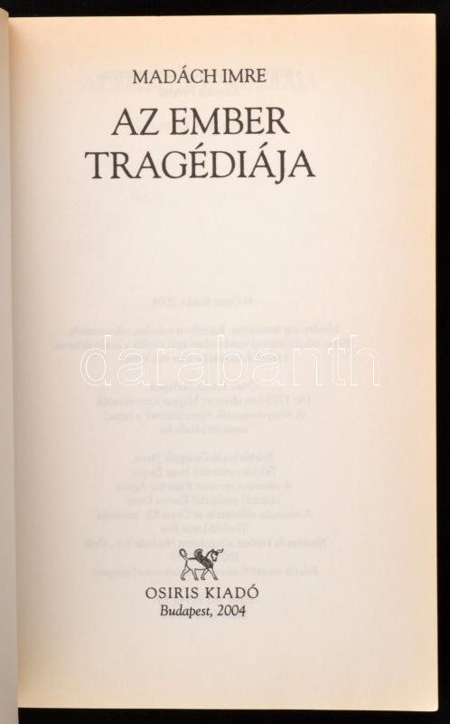 Madách Imre: Az ember tragédiája. Bp., 2004, Osiris. Kiadói papírkötés, jó állapotban. - Image 2