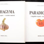 A Föld ajándéka I-II kötete: Fokhagyma. Paradicsom. A legjobb receptek- vásárlási tanácsok. Officina Nova. Bp., 1992. Kiadói kartonált papírkötés. Jó állapotban. - Image 2