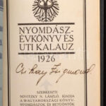 Nyomdászévkönyv és utikalauz. Kiadja a Magyarországi könyvnyomdászok és betűöntők segélyező- egyesülete. Novitzky N László (szerk). Bp., 1926. Gazdagon illusztrált, fekete-fehér illusztrációkkal. Aláírással! Kiadói - Image 2