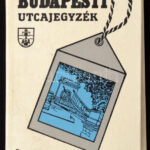 Dr. Károly István: Budapesti utcajegyzék. 1981., Bp., Panoráma. Kiadói kartonált papírkötés. Térkép melléklettel a hátuljában.