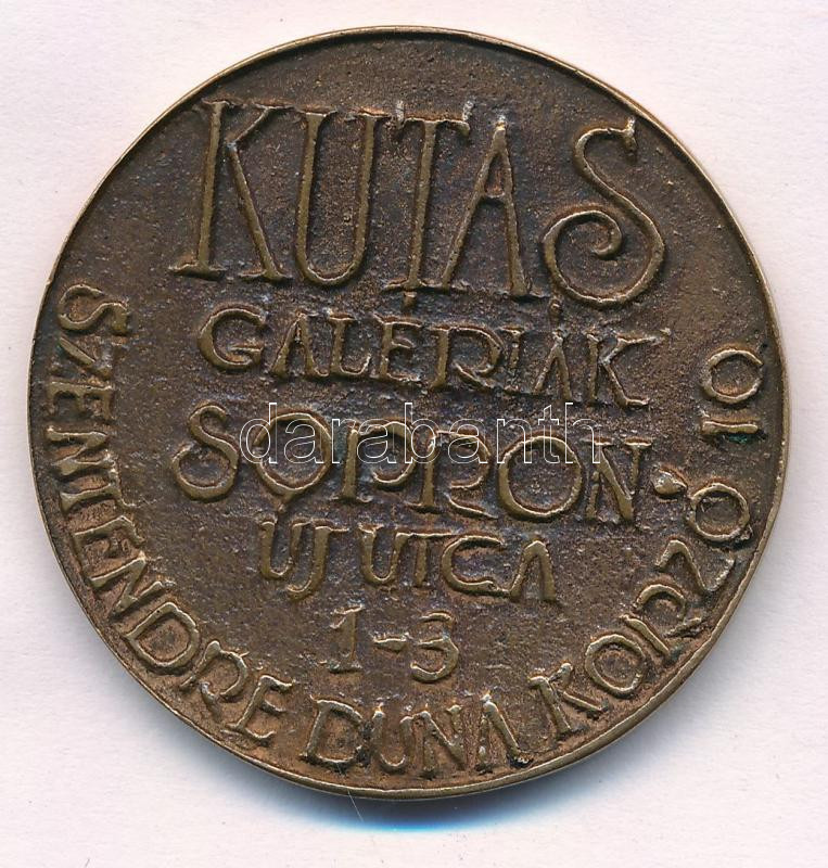 Kutas László (1936-) 2004. 'Kutas Galériák - Sopron, Új utca 1-3 - Szentendre, Duna korzó 10' kétoldalas bronz névjegyérem (40mm) T:2 - Image 2