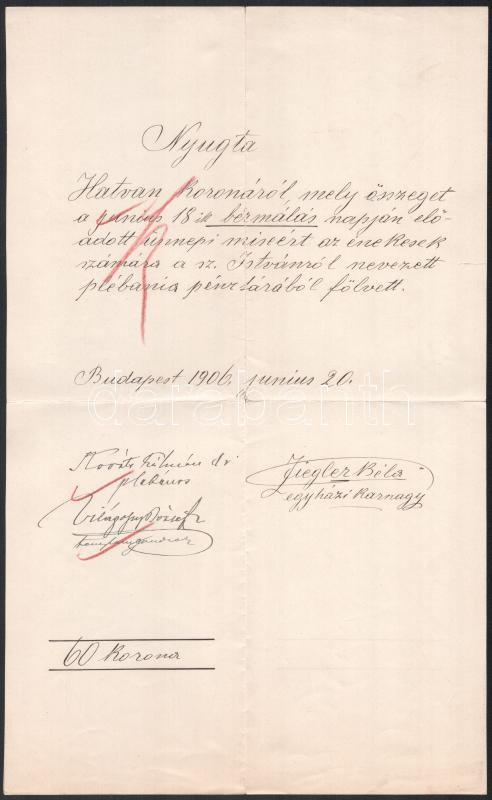 1906 Bp, Szent István Plébánia kasszájából felvett 60 korona nyugtája, aláírásokkal