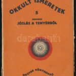 cca. 1920 Okkult ismeretek, jóslás tenyérből. Magyar könyvkiadó Budapest,