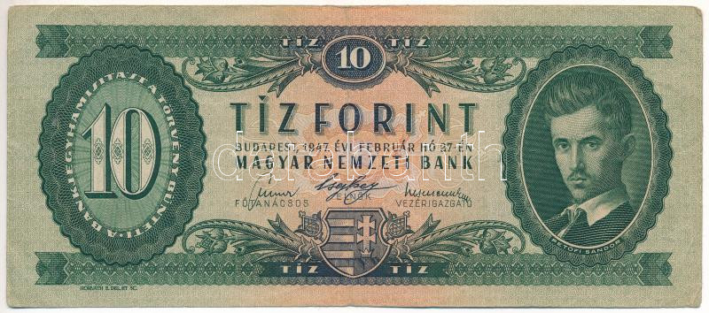 1947. 10Ft 'A 548 045424' T:III Hungary 1947. 10 Forint 'A 548 045424' C:F Adamo F2