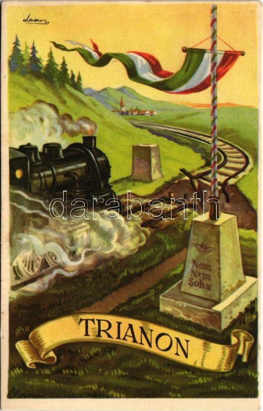 1943 'Nem, Nem, Soha' gőzmozdony. Kiadja az Ereklyés Országzászló Nagybizottsága / Hungarian irredenta propaganda, Hungarian flag, Trianon, locomotive s: Lamoss