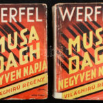 Werfel: Musa Dagh negyven napja I-II. Bp., Nova. Kiadói papírkötés, viseltes állapotban.